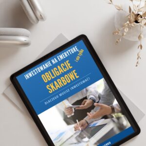 E-book Dlaczego musisz inwestować na emeryturę?